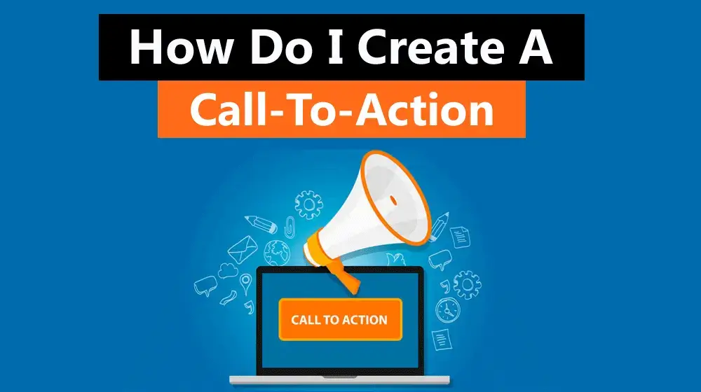 How do I create a call-to-action