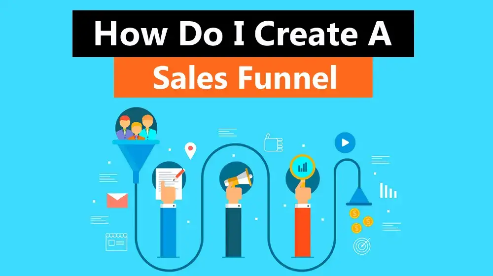 How do I create a sales funnel