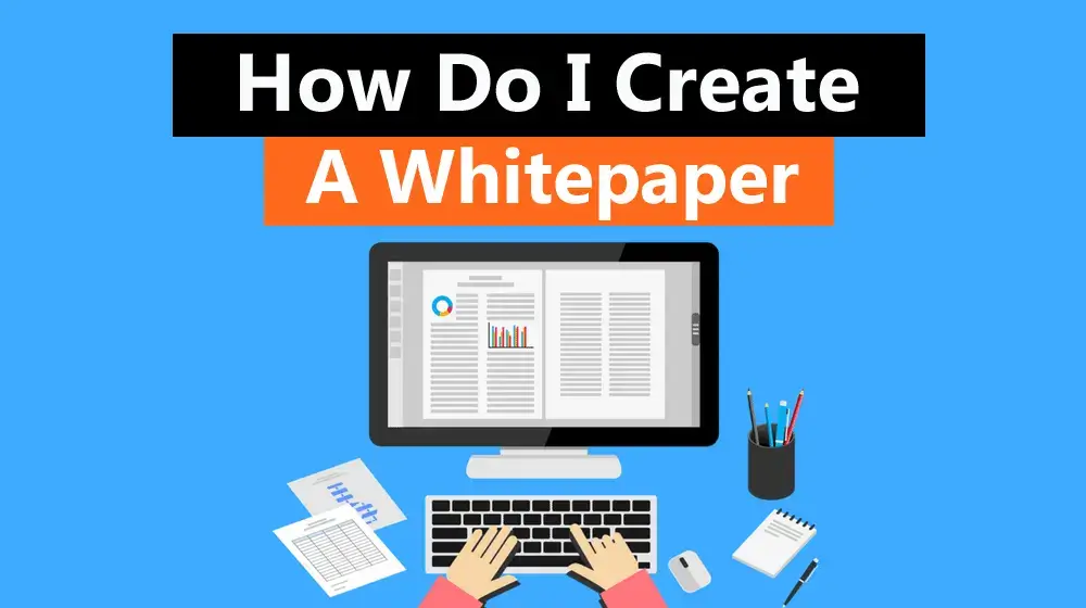 How do I create a whitepaper