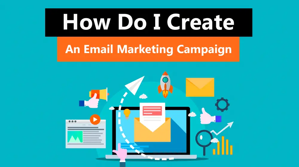 How do I create an email marketing campaign