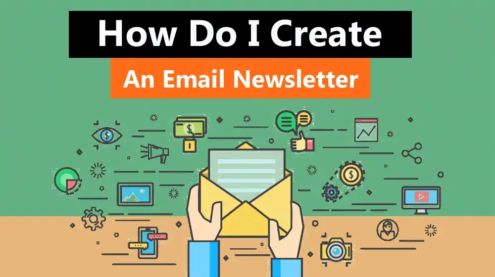 How do I create an email newsletter