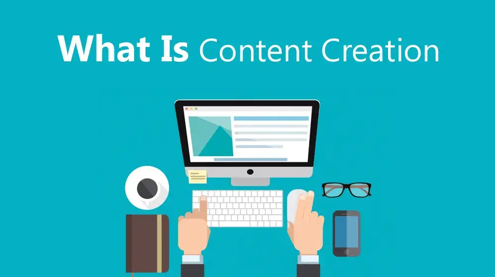 What Is Content Creation